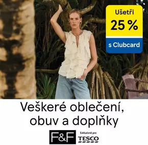 F&F katalog v Tábor | Ušetři 25% veškeré oblečení, obuv a doplňky | 2025-05-08T00:00:00.000Z - 2025-05-13T00:00:00.000Z