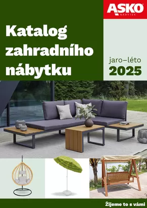 Asko katalog v Ostrava | ASKO NÁBYTEK-Zahradní nábytek 2025 | 2025-04-01T00:00:00.000Z - 2025-09-30T00:00:00.000Z