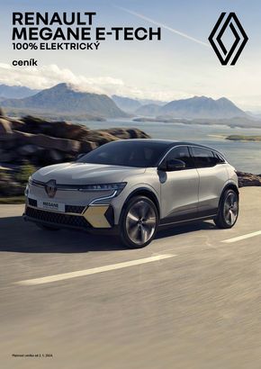 Renault katalog v Liberec | Renault Megane e-tech 100% elektrický | 2024-01-19 - 2024-06-30