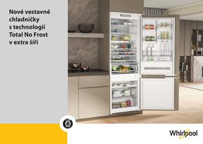 Whirlpool katalog | Vestavné chladničky Whirlpool v extra šíři s technologií Total No Frost | 2023-09-19T00:00:00.000Z - 2025-05-31T00:00:00.000Z